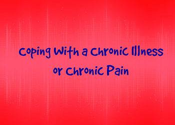 Coping with a Chronic Illness or Chronic Pain | Therapy Hollywood, Florida