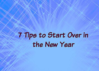 7 Tips to Start Over in the New Year | Setting Goals Hollywood FL