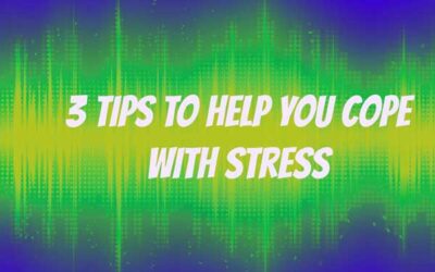 3 Tips to Help You Cope with Stress |Stress Management in Hollywood, FL