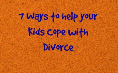 7 Ways to Help Your Kids Cope with Divorce